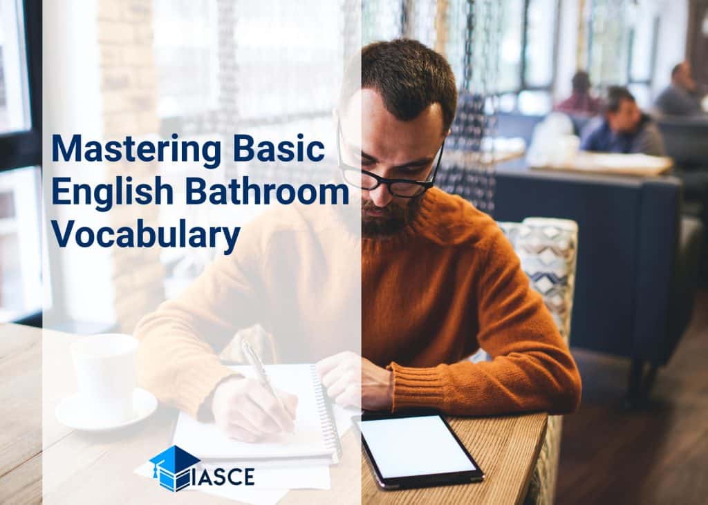 Mastering Basic English Bathroom Vocabulary