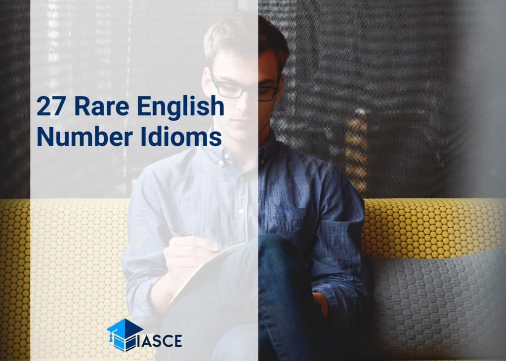 27 Rare English Number Idioms
