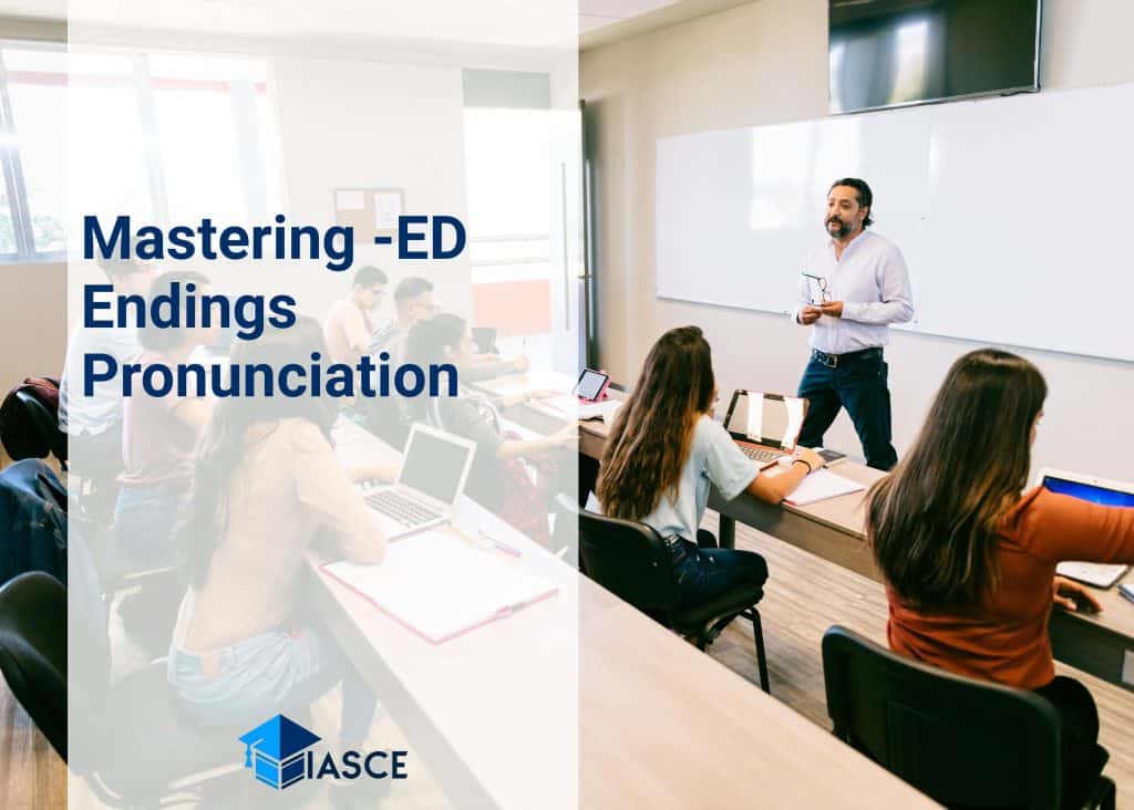 Mastering -ED Endings Pronunciation