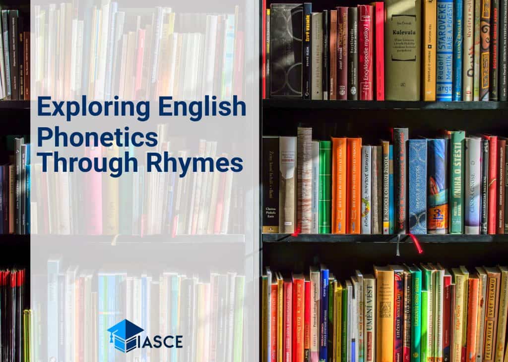 Exploring English Phonetics Through Rhymes