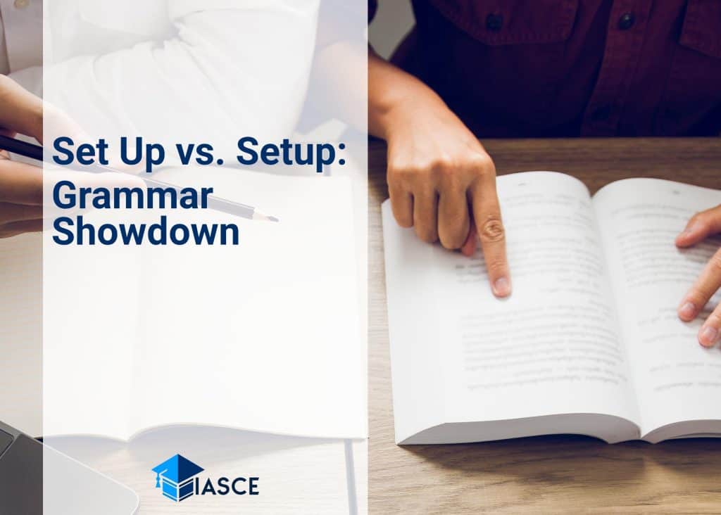 Set Up vs. Setup: Grammar Showdown