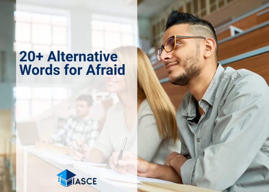 20+ Alternative Words for Afraid