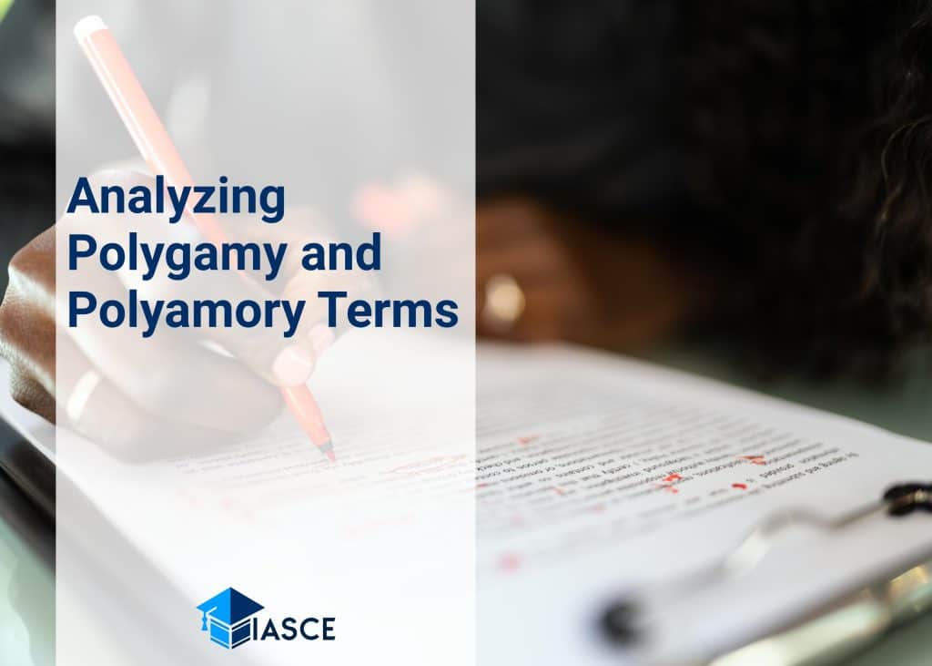 Analyzing Polygamy and Polyamory Terms