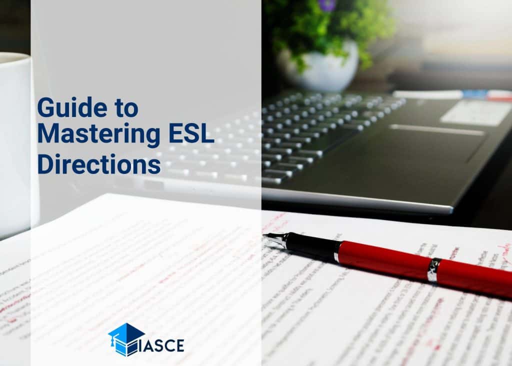 Guide to Mastering ESL Directions