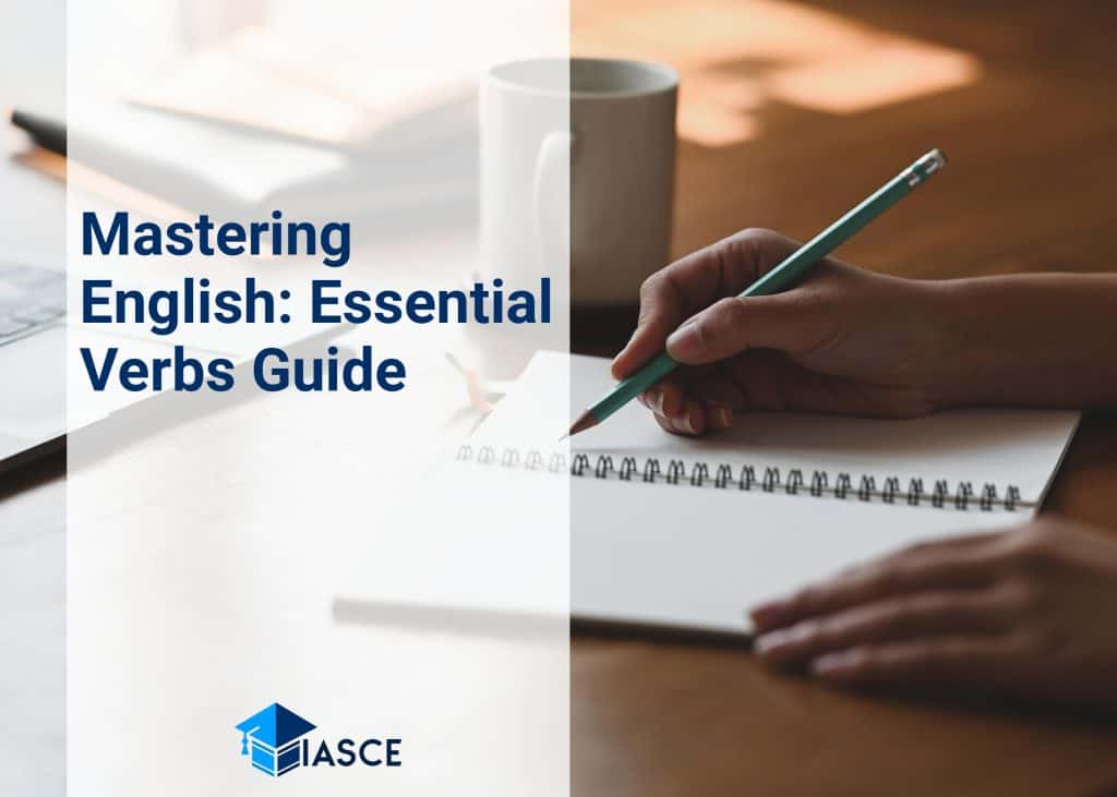 Mastering English: Essential Verbs Guide