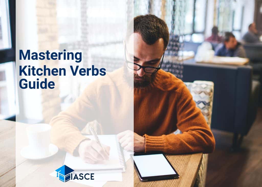 Mastering Kitchen Verbs Guide