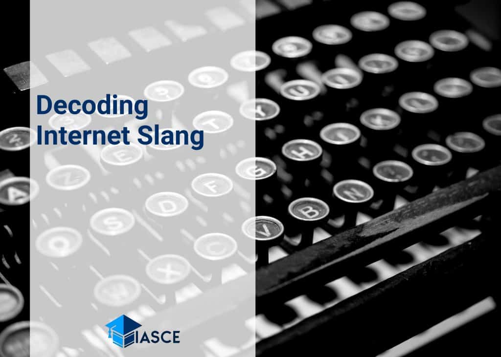 Decoding Internet Slang