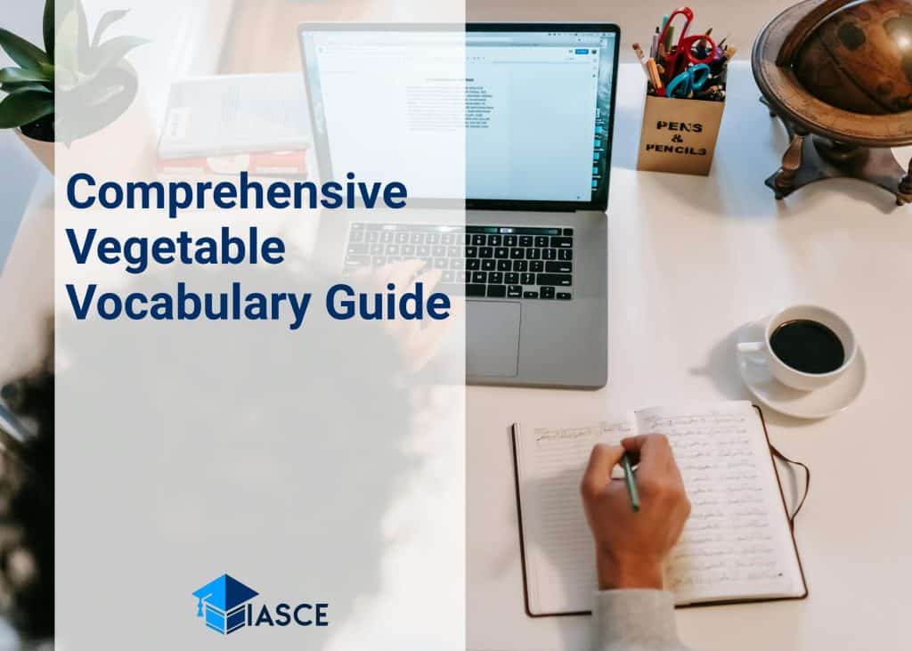 Comprehensive Vegetable Vocabulary Guide
