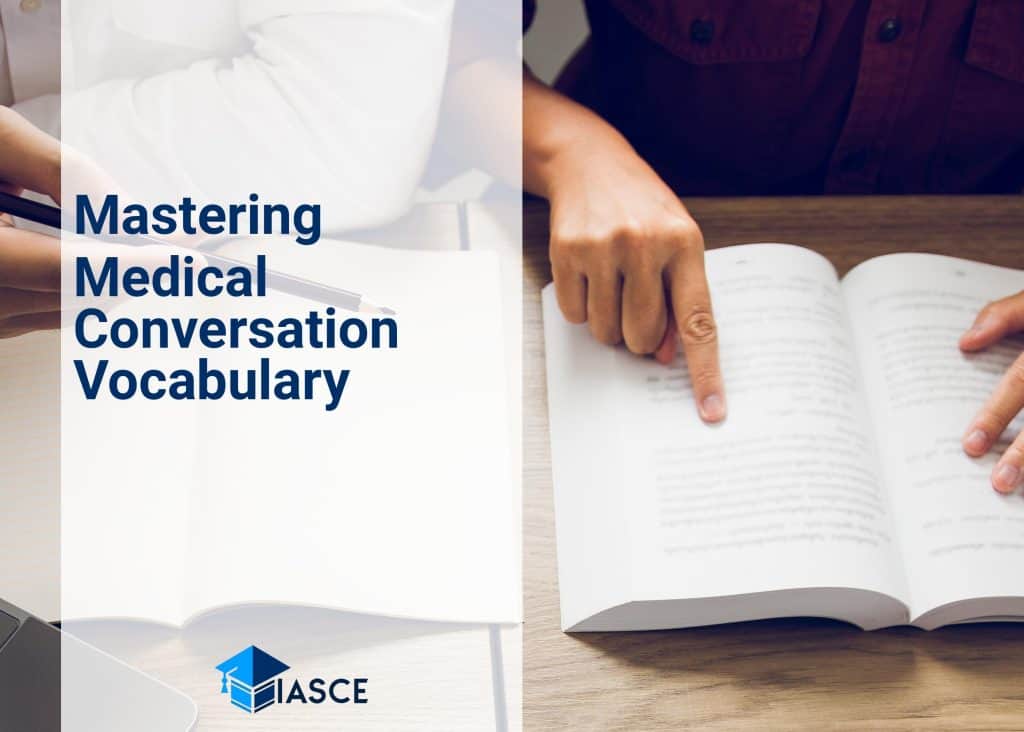 Mastering Medical Conversation Vocabulary