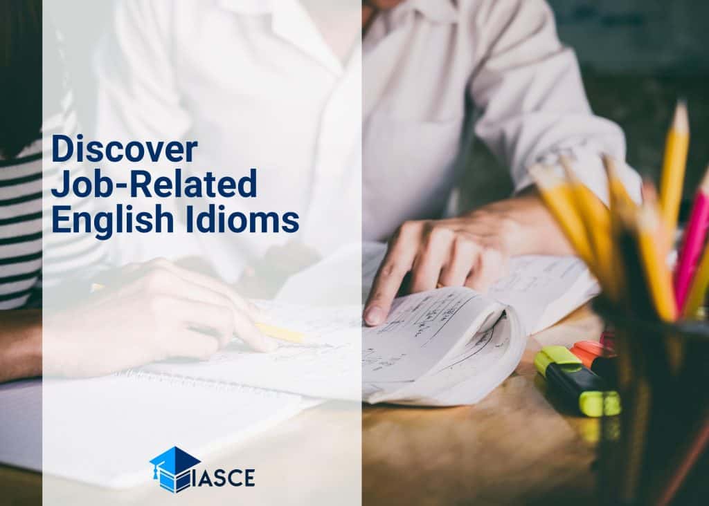 Discover Job-Related English Idioms