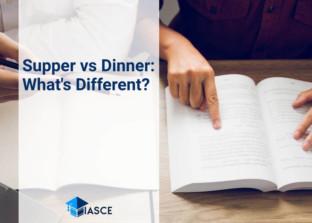 Supper vs Dinner: What's Different?