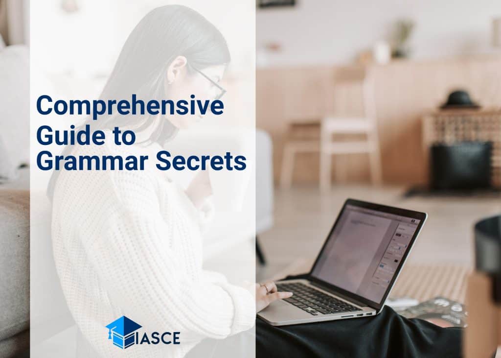 Comprehensive Guide to Grammar Secrets