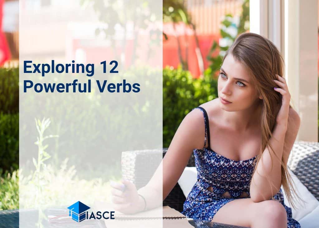 Exploring 12 Powerful Verbs