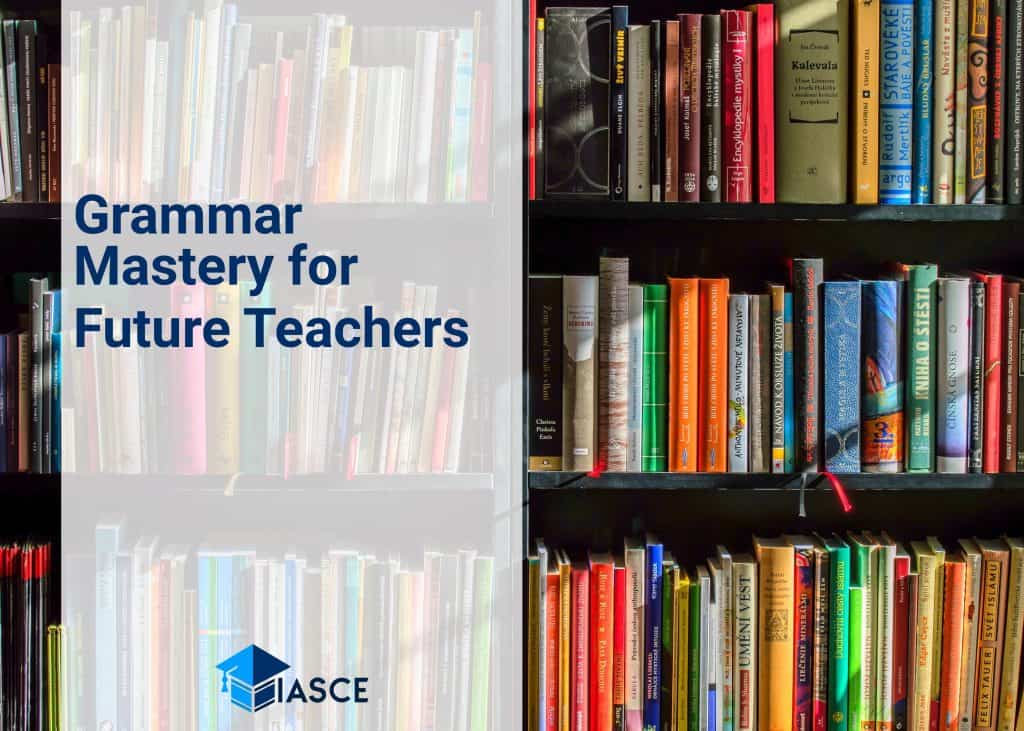 Grammar Mastery for Future Teachers