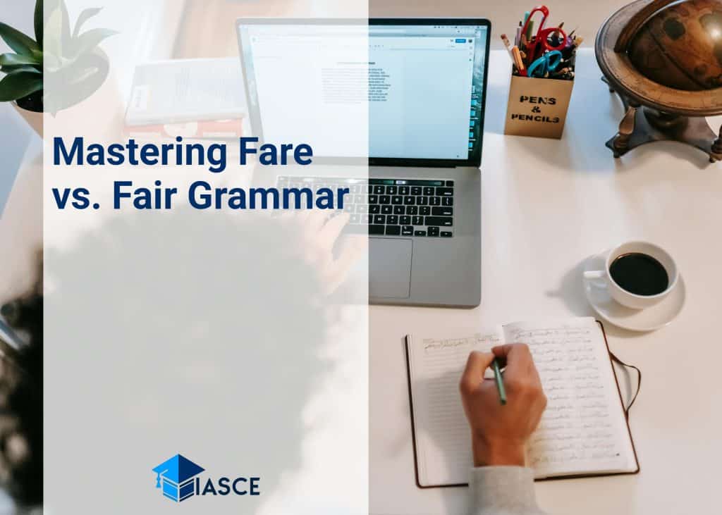 Mastering Fare vs. Fair Grammar