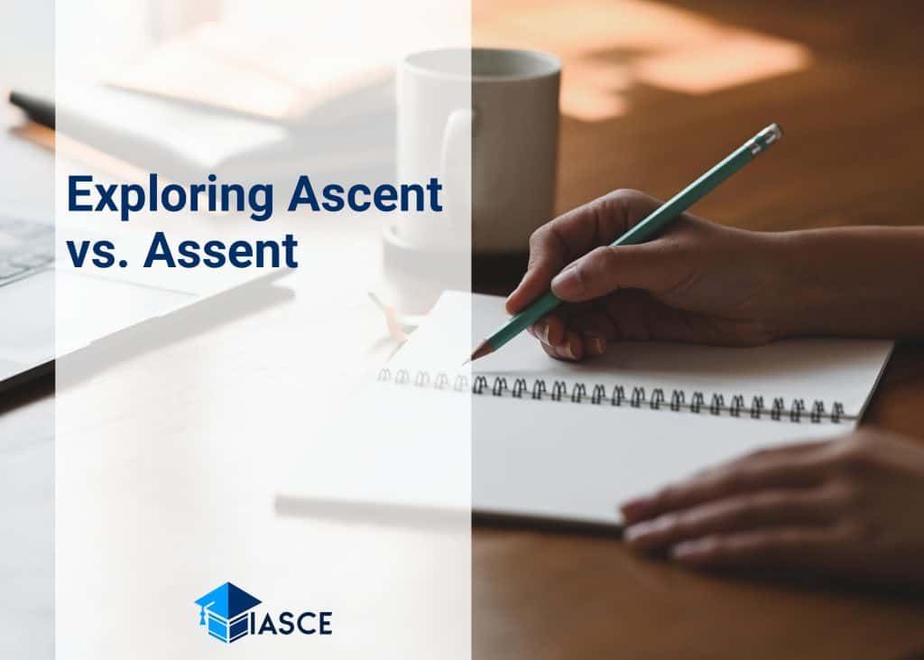 Exploring Ascent vs. Assent