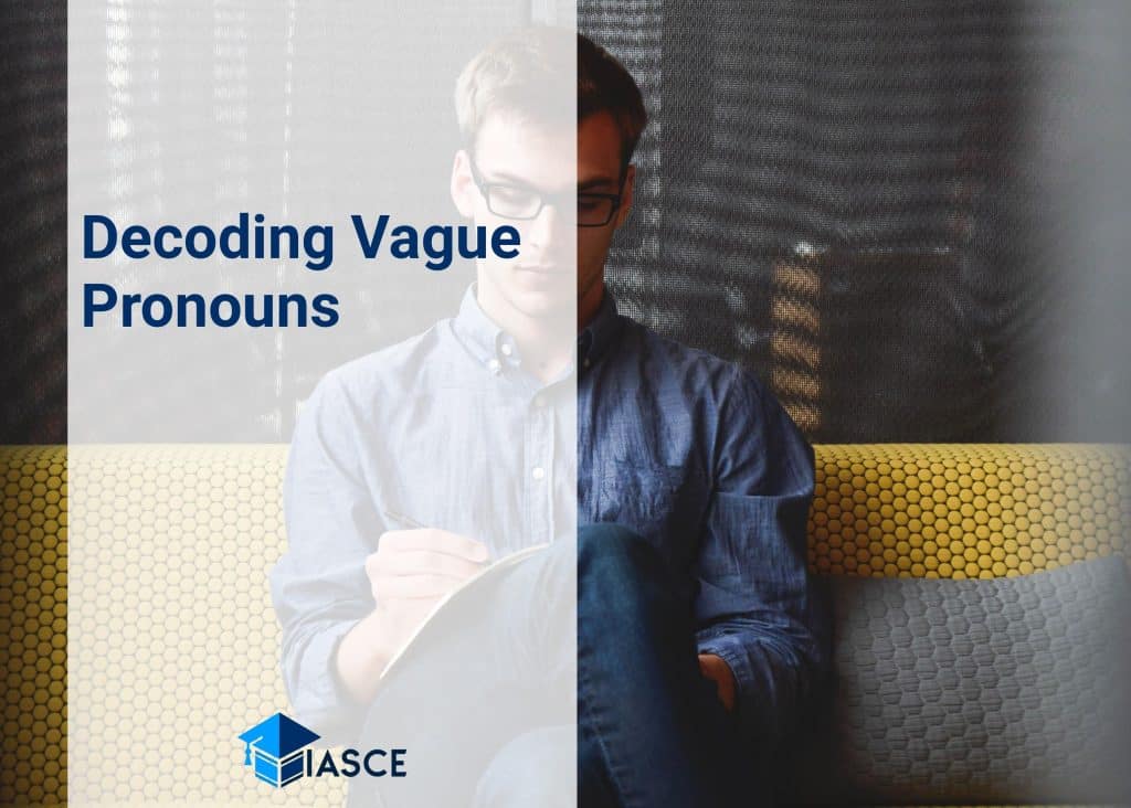 Decoding Vague Pronouns