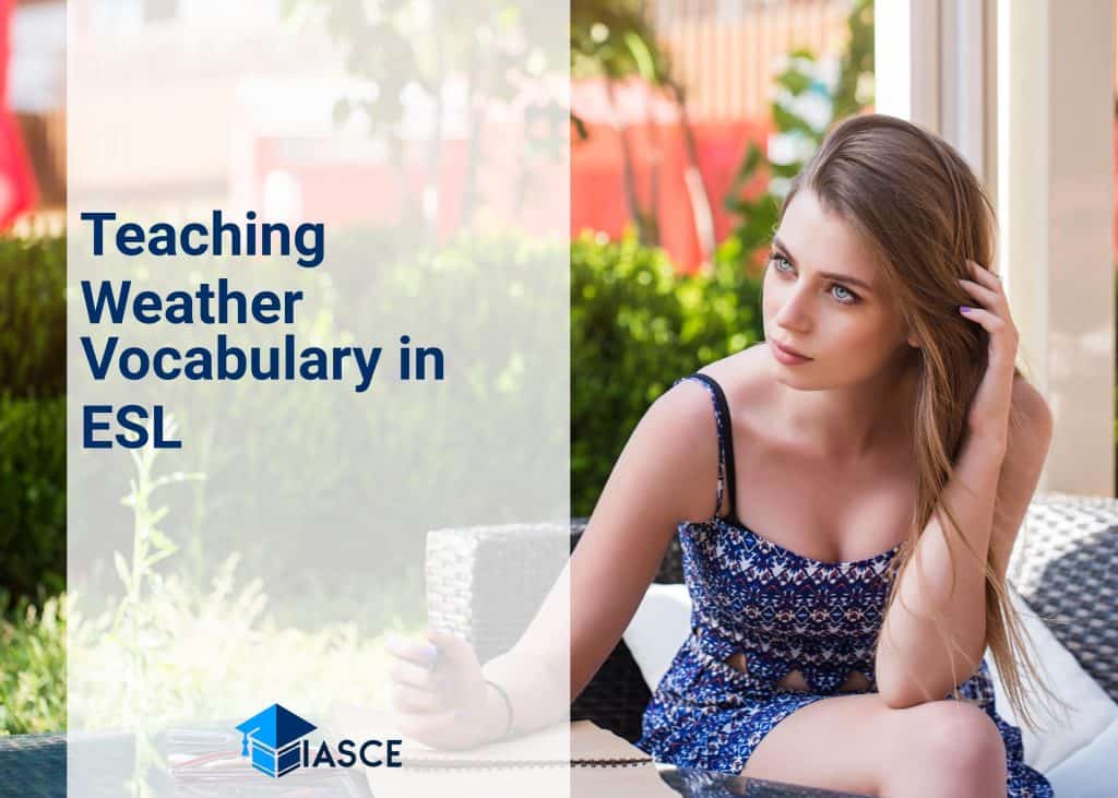 Teaching Weather Vocabulary in ESL