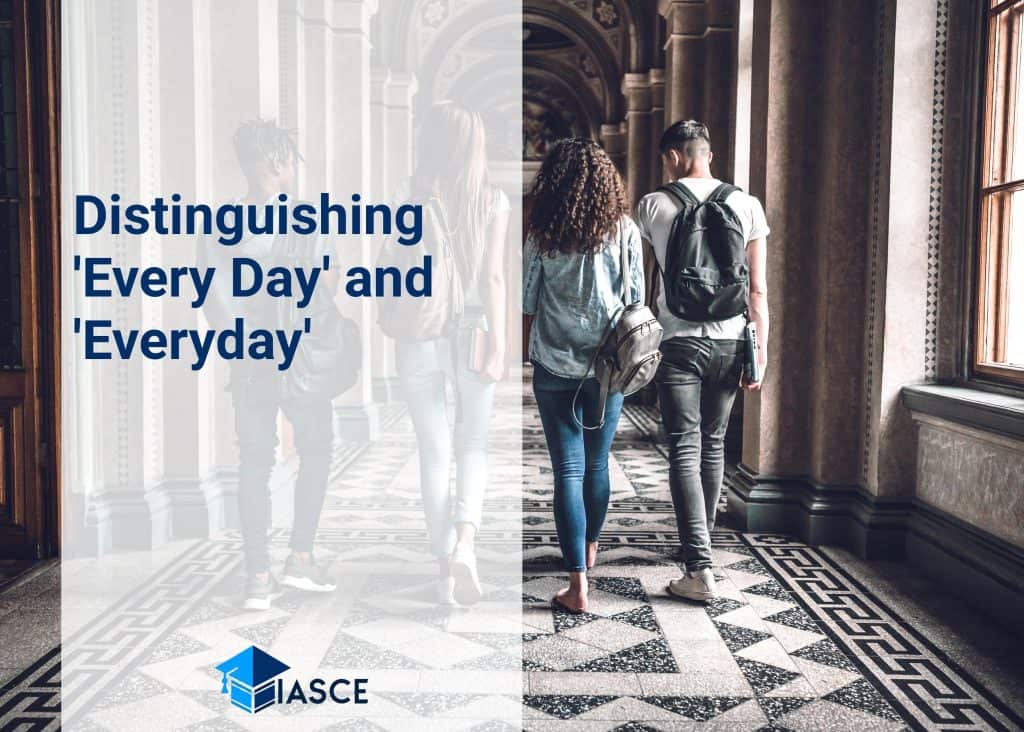 Distinguishing 'Every Day' and 'Everyday'
