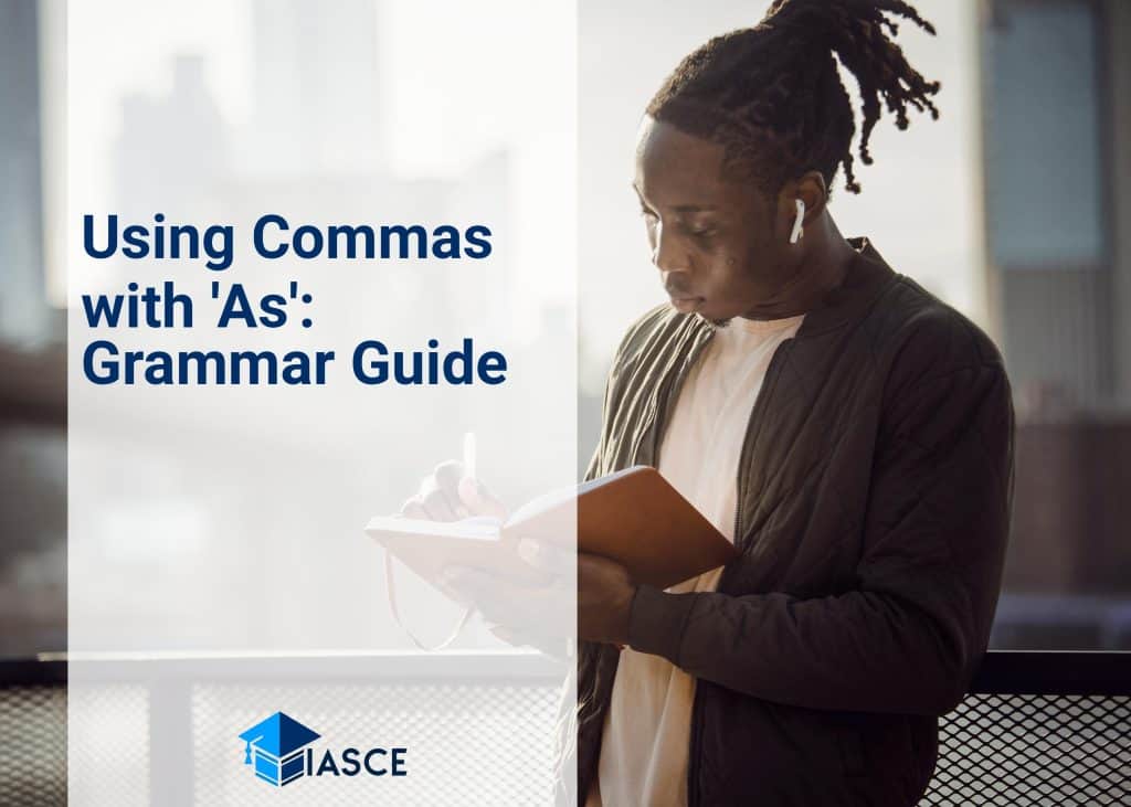 Using Commas with 'As': Grammar Guide