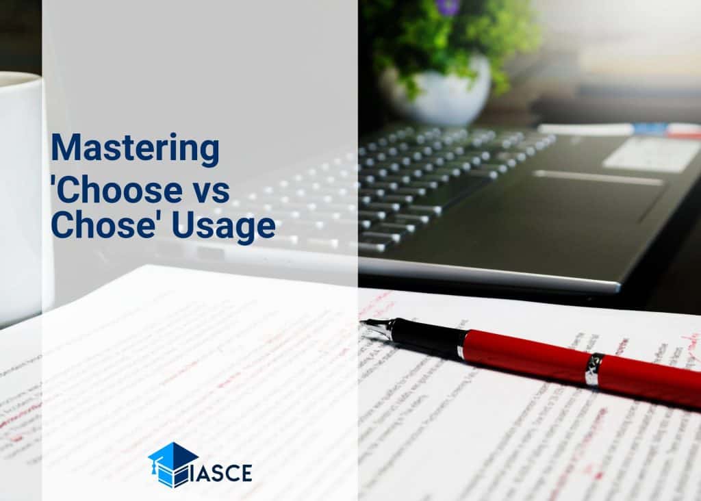 Mastering 'Choose vs Chose' Usage