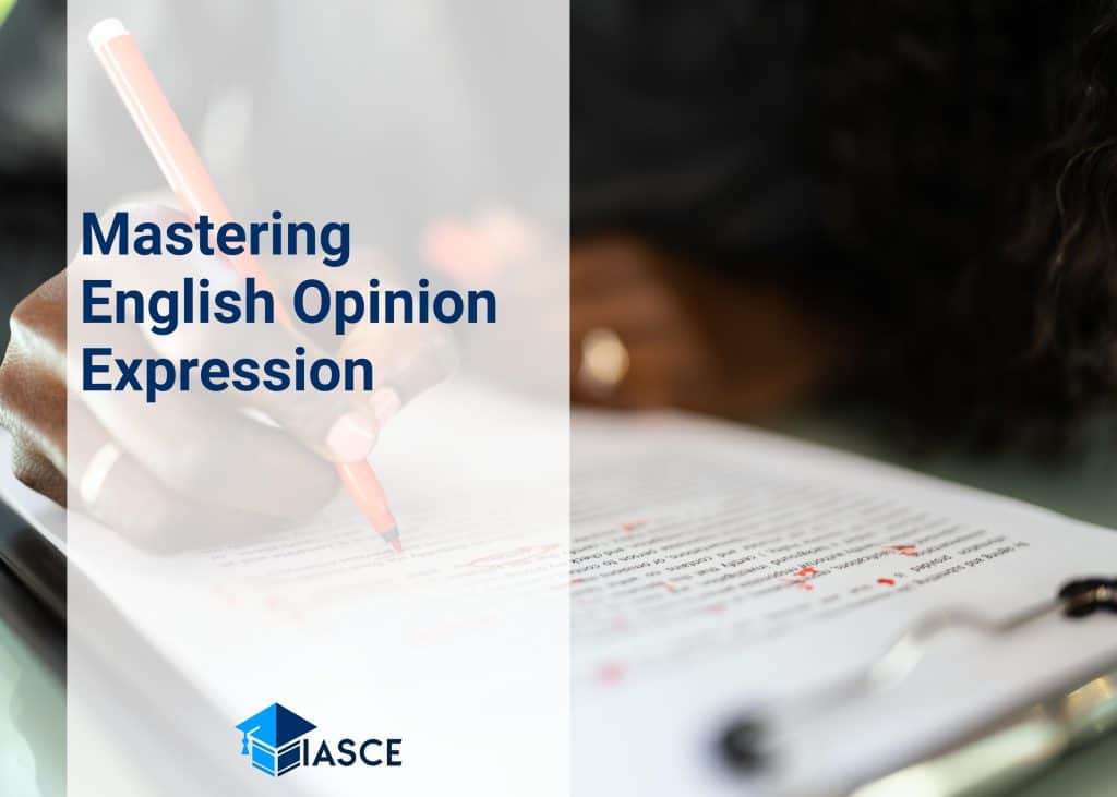 Mastering English Opinion Expression