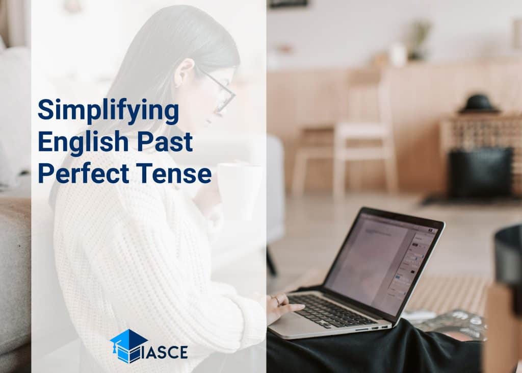 Simplifying English Past Perfect Tense