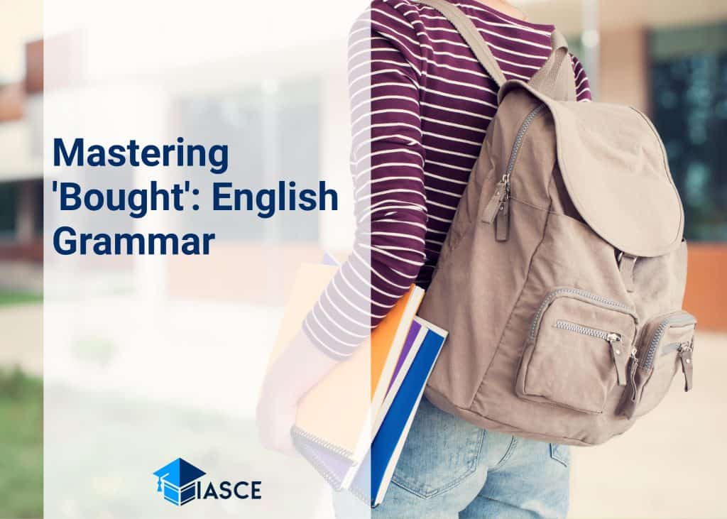 Mastering 'Bought': English Grammar