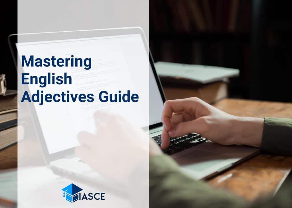 Mastering English Adjectives Guide