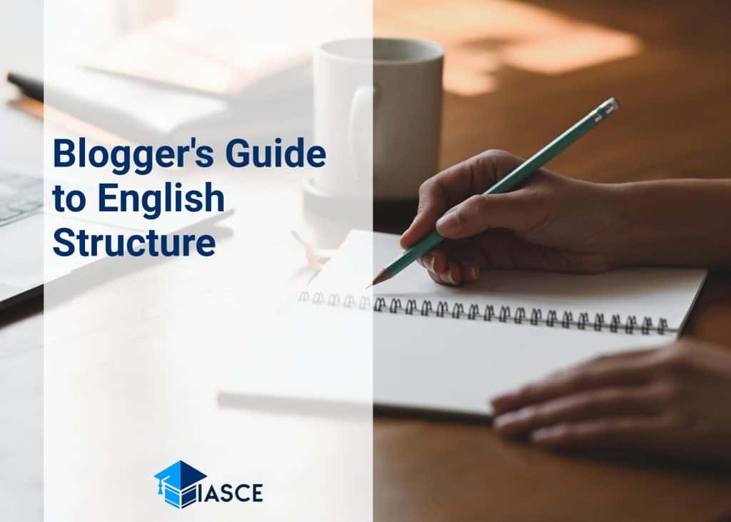 Blogger's Guide to English Structure