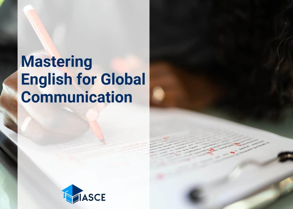 Mastering English for Global Communication