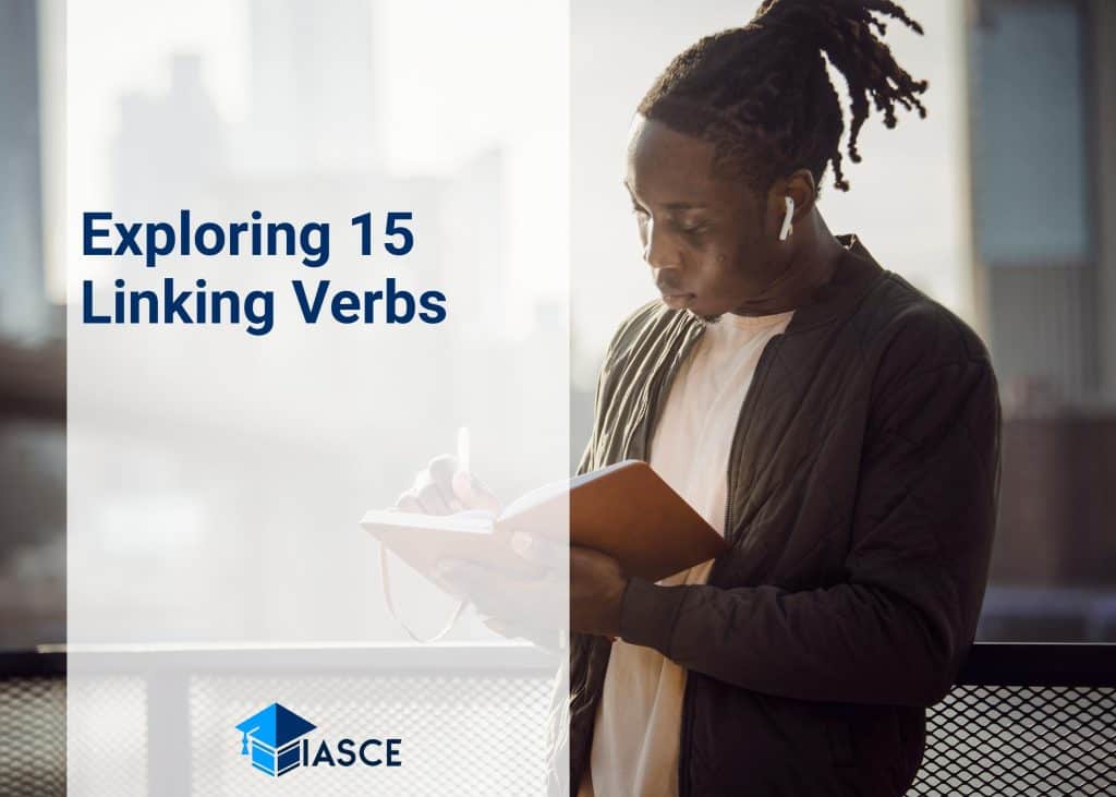 Exploring 15 Linking Verbs