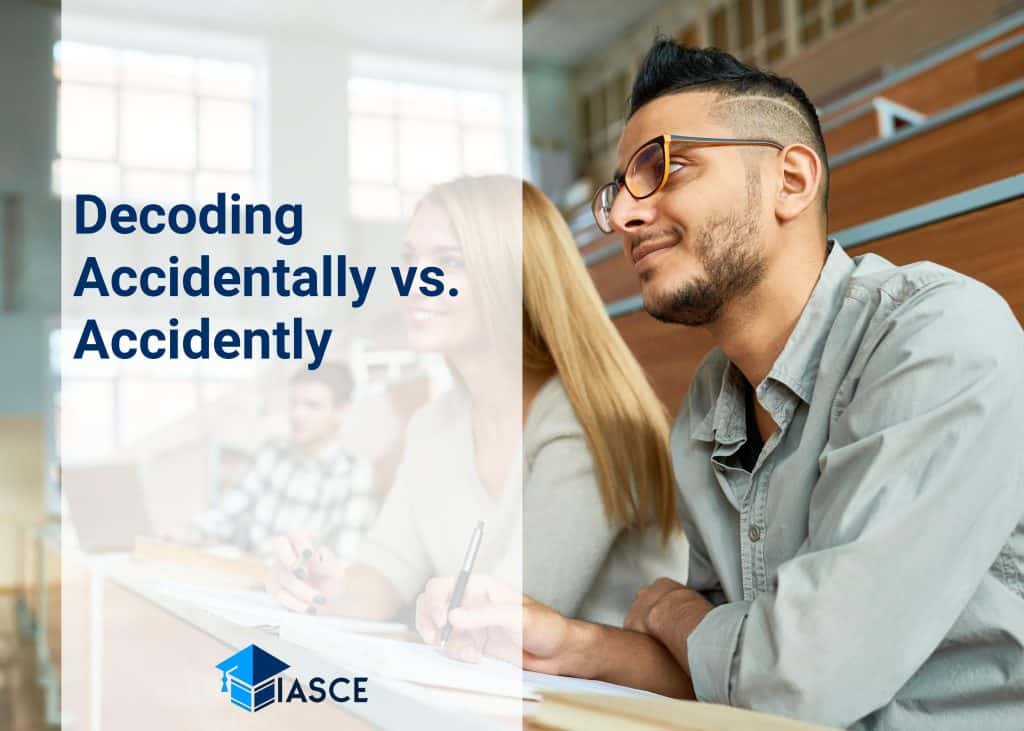 Decoding Accidentally vs. Accidently