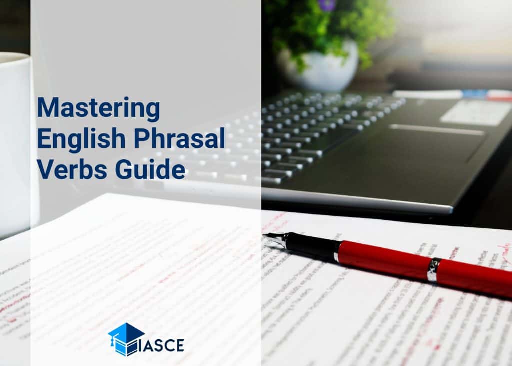 Mastering English Phrasal Verbs Guide