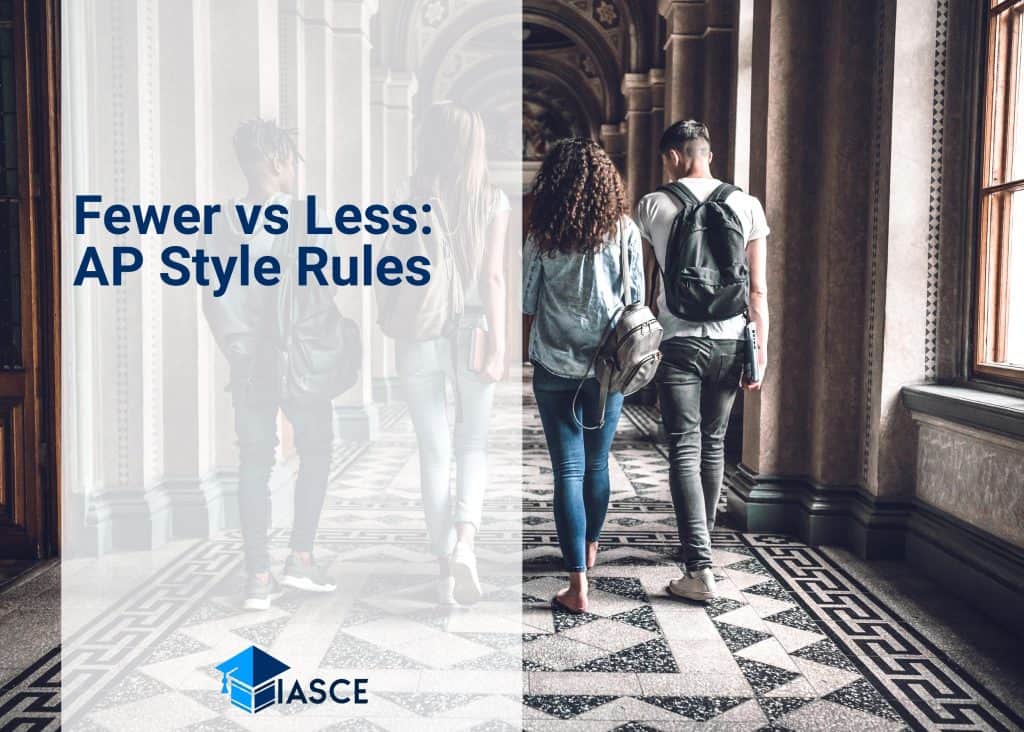 Fewer vs Less: AP Style Rules