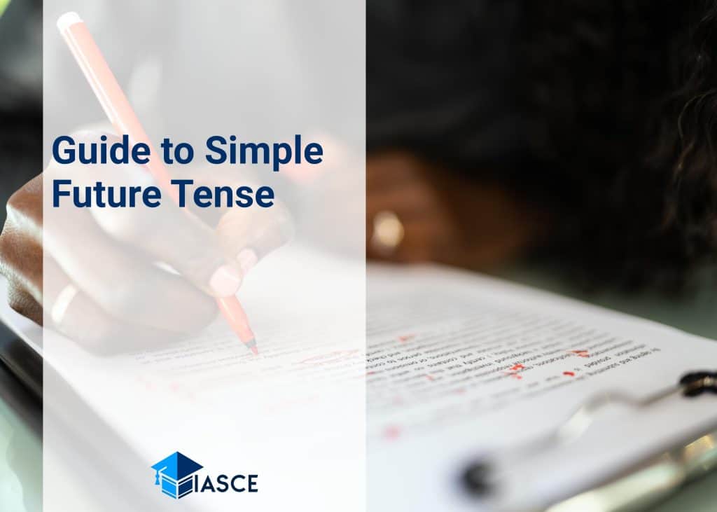 Guide to Simple Future Tense
