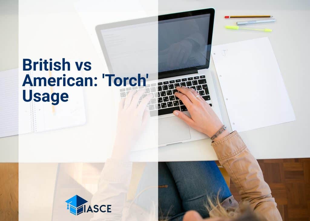British vs American: 'Torch' Usage