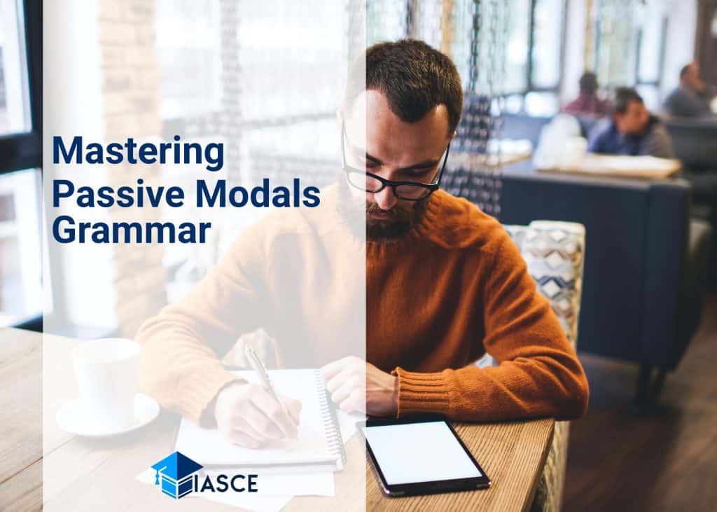 Mastering Passive Modals Grammar