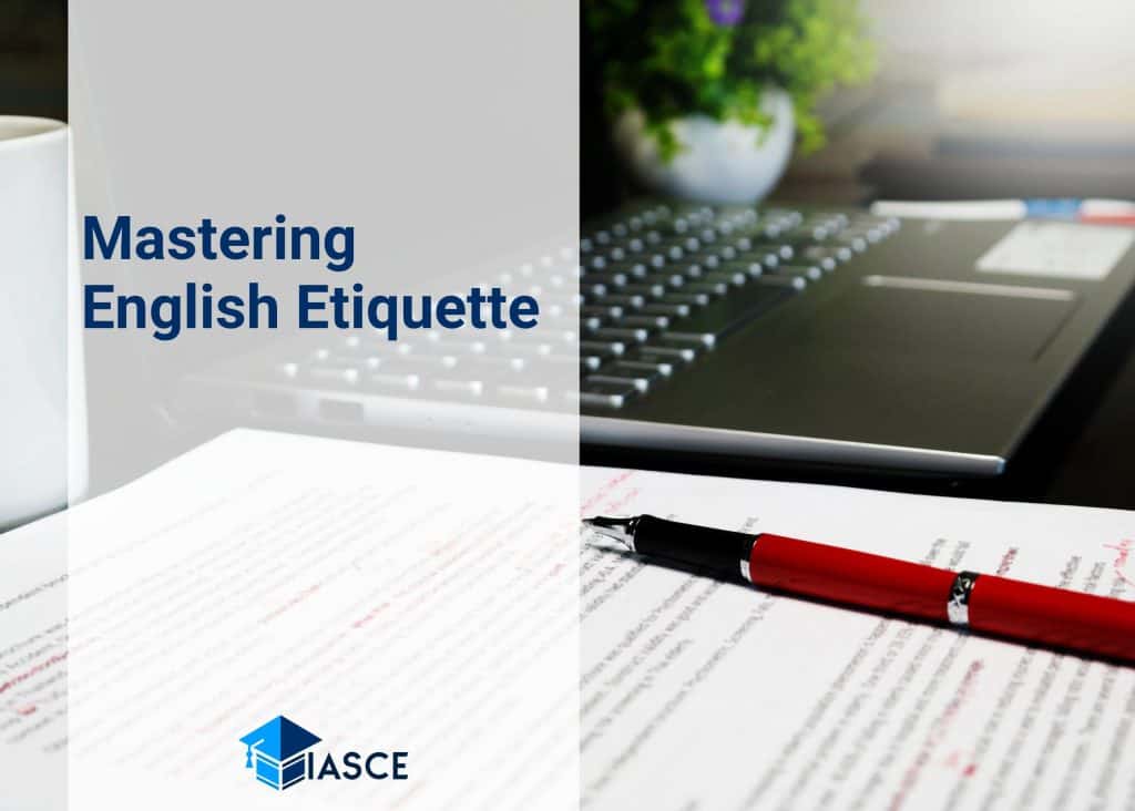 Mastering English Etiquette