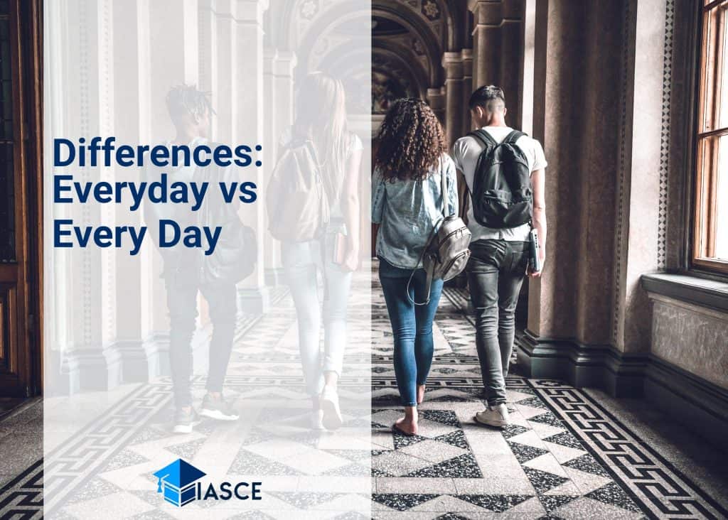 Differences: Everyday vs Every Day