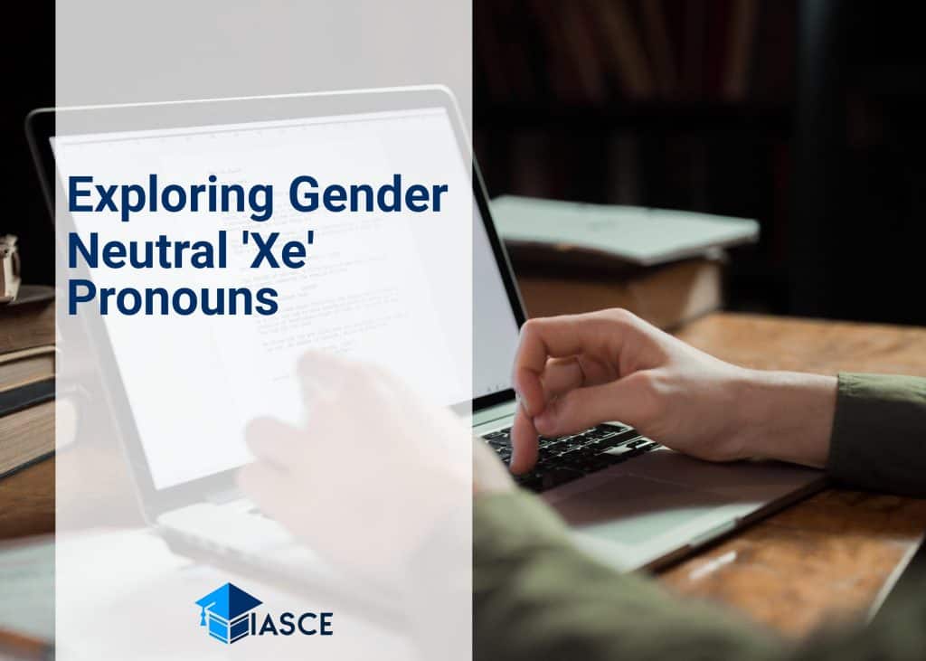 Exploring Gender Neutral 'Xe' Pronouns