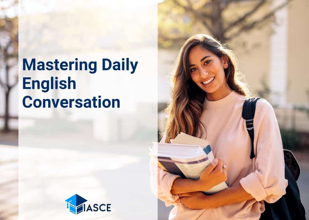Mastering Daily English Conversation