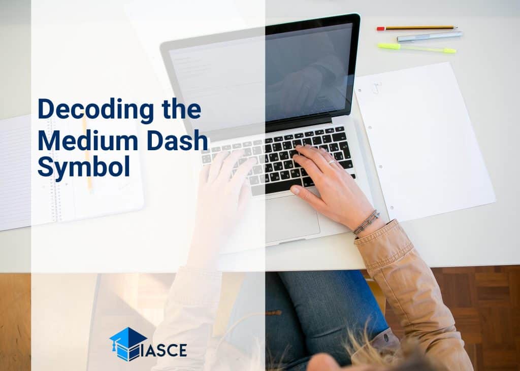 Decoding the Medium Dash Symbol