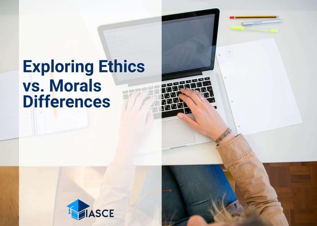 Exploring Ethics vs. Morals Differences