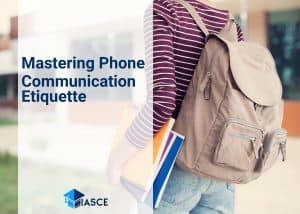 Mastering Phone Communication Etiquette