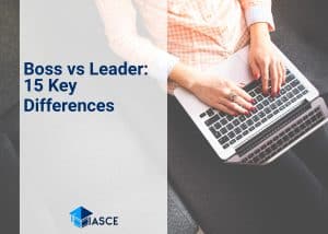 Boss vs Leader: 15 Key Differences